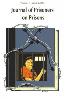 Journal of Prisoners on Prisons V14 #2 by Susan Nagelsen