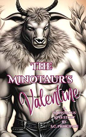 The Minotaur's Valentine by S.C. Principale