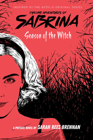 Season of the Witch by Sarah Rees Brennan