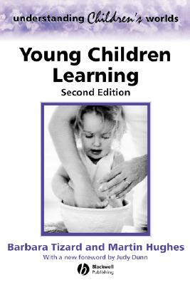 Young Children Learning by Barbara Tizard, Martin Hughes