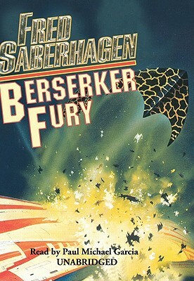 Berserker Fury by Fred Saberhagen