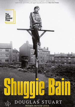 Shuggie Bain by Douglas Stuart