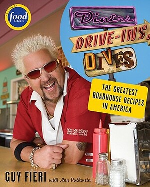 Diners, Drive-Ins and Dives: An All-American Road Trip...with Recipes! by Guy Fieri, Ann Volkwein
