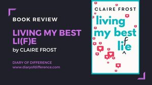 Living My Best Life by Claire Frost