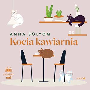 Kocia Kawiarnia by Anna Sólyom