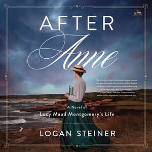 After Anne by Logan Steiner