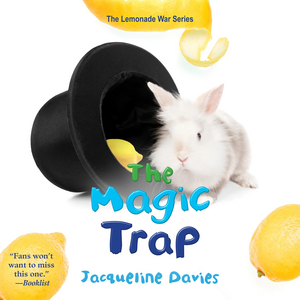 The Magic Trap by Jacqueline Davies