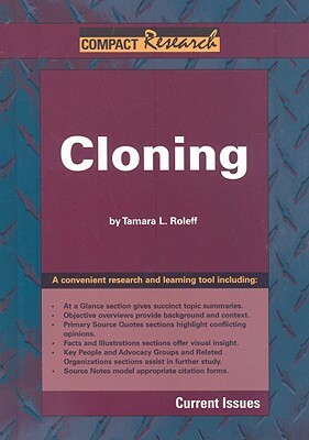 Cloning by Tamara L. Roleff