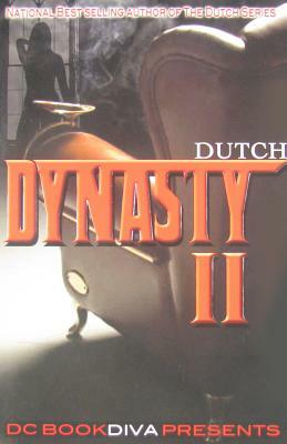 Dynasty 2 by Dutch