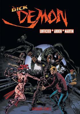 Dick Demon: Vanishing Point by Jean-Marc Arden, Jean-Marc Lofficier, Manuel Martin Peniche