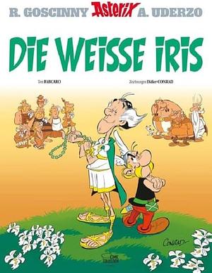 Asterix 40: Die Weiße Iris by Fabcaro