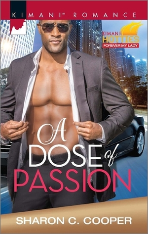 A Dose of Passion by Sharon C. Cooper