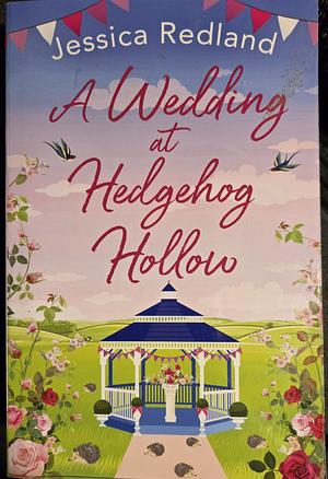 A Wedding at Hedgehog Hollow by Jessica Redland