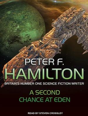 A Second Chance at Eden by Peter F. Hamilton