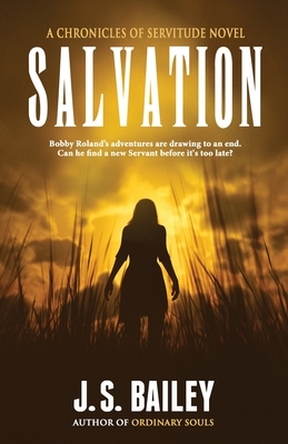 Salvation by J. S. Bailey