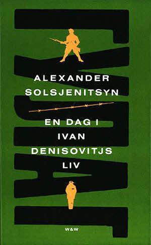 En dag i Ivan Denisovitjs liv by Alexander Solsjenitsyn