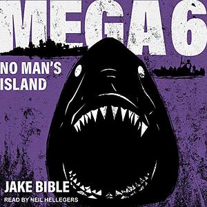 No Man's Island by Jake Bible