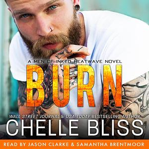 Burn by Chelle Bliss