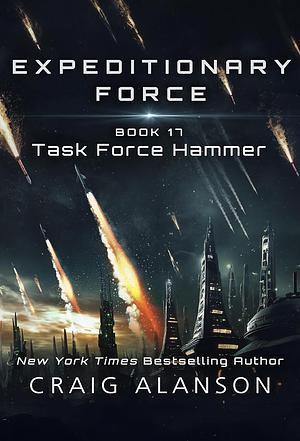 Task Force Hammer by Craig Alanson