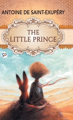 The Little Prince by Antoine de Saint-Exupéry