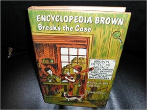 Encyclopedia Brown Breaks The Case by Donald J. Sobol