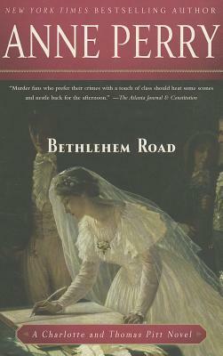 Bethlehem Road by Anne Perry