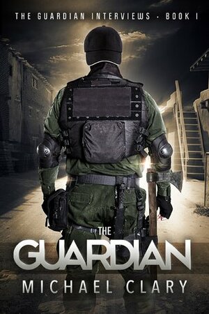 The Guardian by Michael Clary