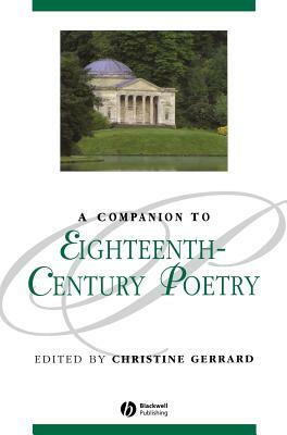 A Companion to Eighteenth-Century Poetry by 