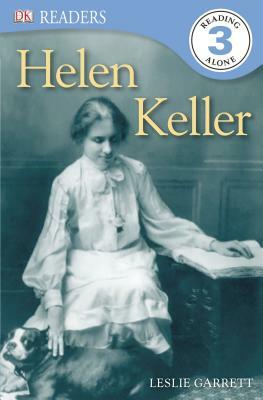 Helen Keller by Leslie Garrett