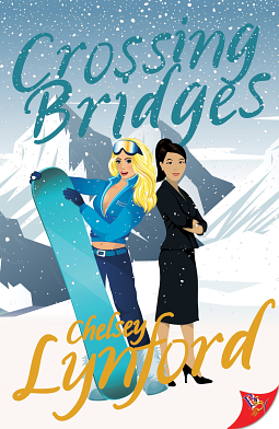 Crossing Bridges by Chelsey Lynford