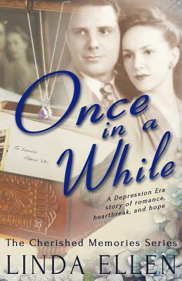 Once in a While by Linda Ellen