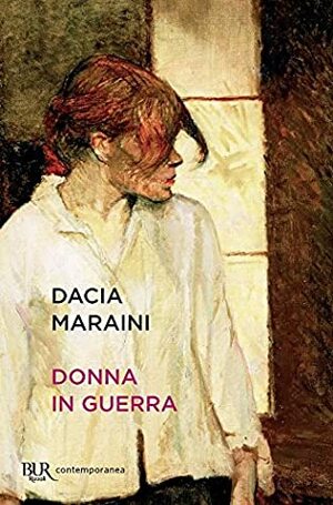 Donna in guerra by Dacia Maraini