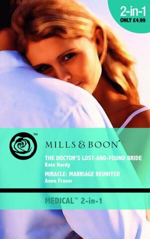 The Doctor's Lost-and-Found Bride by Kate Hardy