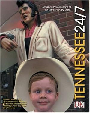 Tennessee 24/7 by David Elliot Cohen, Rick Smolan