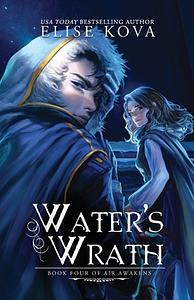 Water's Wrath by Elise Kova