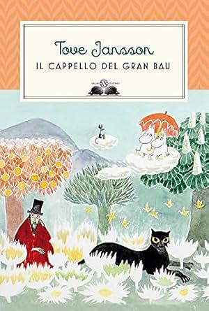 Il cappello del Gran Bau by Tove Jansson