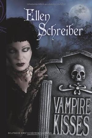 Vampire Kisses by Ellen Schreiber