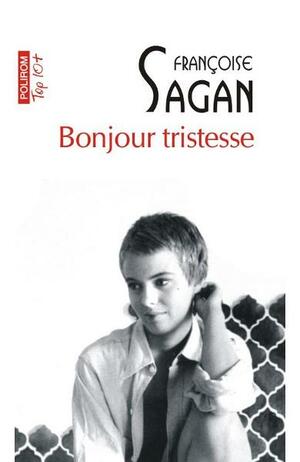 Bonjour Tristesse by Françoise Sagan