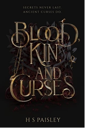 Blood, Kin, and Curses (Dyson Blake #1) by H.S. Paisley