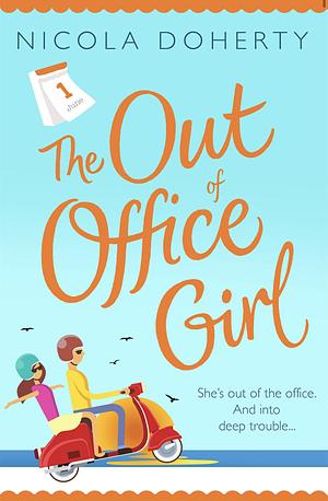 The Out of Office Girl by Nicola Doherty