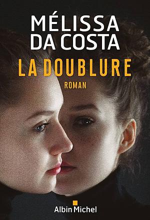 La Doublure by Mélissa Da Costa