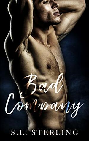 Bad Company by S.L. Sterling