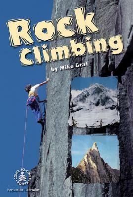 Rock Climbing by Mike Graf