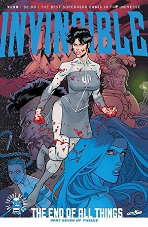 Invincible #139 by Robert Kirkman, Ryan Ottley, Nathan Fairbairn