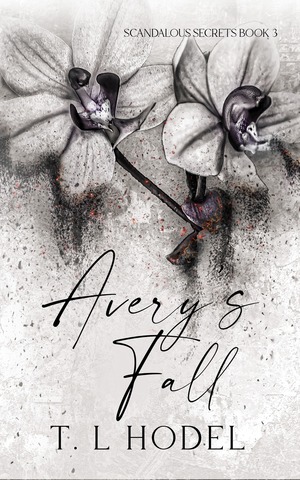 Avery's Fall by T.L. Hodel