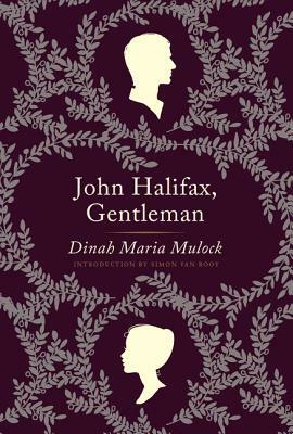 John Halifax, Gentleman by Dinah Maria Mulock Craik, Simon Van Booy