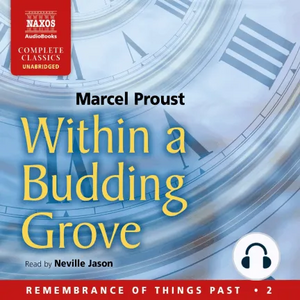 Within a Budding Grove by Marcel Proust