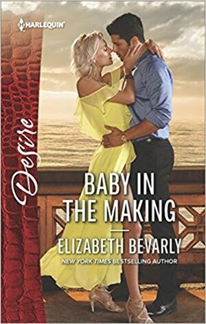 Baby in the Making by Elizabeth Bevarly
