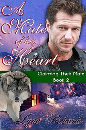 A Mate of His Heart by Lynn Richards