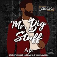 Mr. Big Stuff: Baes of Juneteenth by Aja